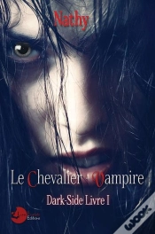 Capa do artigo Dark-Side, Le Chevalier-Vampire, Livre 1
