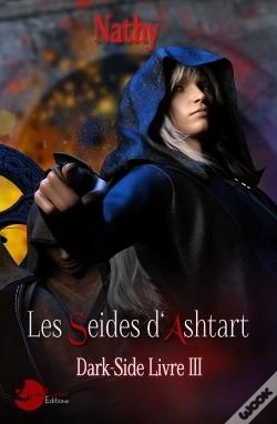 Capa do artigo Dark-Side, Les Seides D'Ashtart, Livre 3