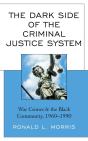 Dark Side Of The Criminal Justice System - Preview