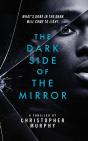 Dark Side Of The Mirror - Preview