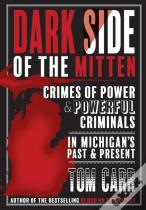 Dark Side Of The Mitten