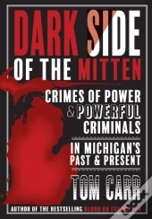 Dark Side Of The Mitten