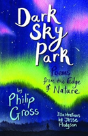 Dark Sky Park - Preview