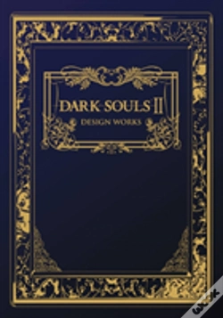 Capa do artigo Dark Souls Ii: Design Works