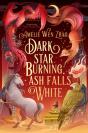 Dark Star Burning, Ash Falls White - Preview