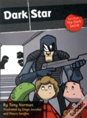 Capa do artigo Dark Star Part 3; The Dark Secret