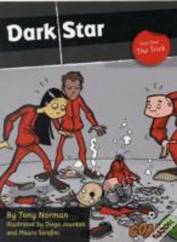 Capa do artigo Dark Star Part 4; The Trick