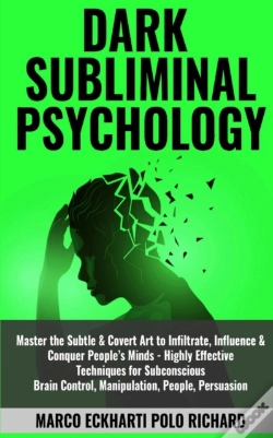 Capa do artigo Dark Subliminal Psychology: Master The S