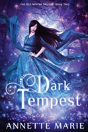 Dark Tempest - Preview