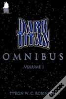 Dark Titan Omnibus