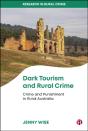 Dark Tourism And Rural Crime - Preview