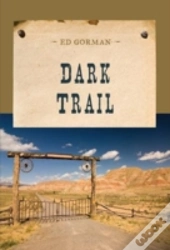 Dark Trail