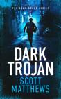 Dark Trojan - Preview