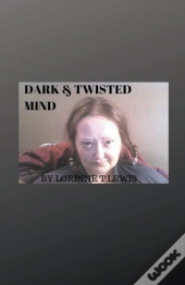Dark   Twisted Mind