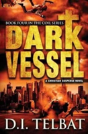 Dark Vessel - Preview