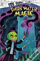 Dark Water Magic