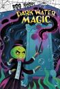 Dark Water Magic - Preview