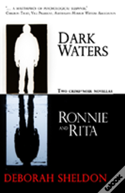 Dark Waters / Ronnie And Rita