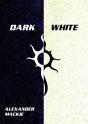 Dark White - Preview