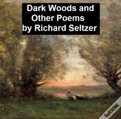 Capa do artigo Dark Woods And Other Poems