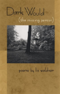 Dark Would (The Missing Person) - Preview