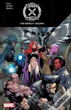 Dark X-Men: The Mercy Crown