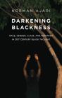 Darkening Blackness - Preview