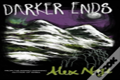 Darker Ends
