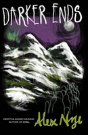 Darker Ends - Preview