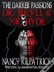 Capa do artigo Darker Passions: Dr. Jekyll & Mr. Hyde