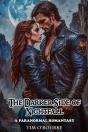 Darker Side Of Nightfall: A Paranormal Romantasy - Preview