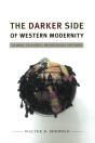 Darker Side Of Western Modernity - Preview