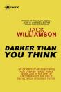 Darker Than You Think - Preview