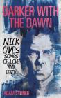 Darker With The Dawn - Preview