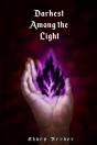 Darkest Among The Light - Preview