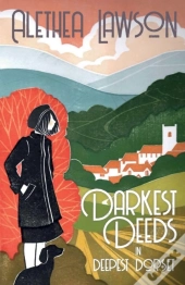Darkest Deeds In Deepest Dorset