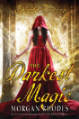 Darkest Magic - Preview