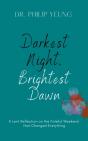 Darkest Night, Brightest Dawn - Preview