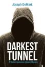 Darkest Tunnel - Preview