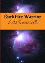 Darkfire Warrior - Preview