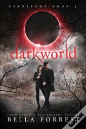 Darklight 3: Darkworld