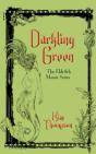 Darkling Green - Preview