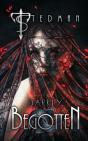 Darkly Begotten - Preview
