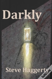 Darkly