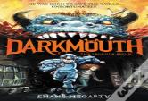 Darkmouth #1: The Legends Begin