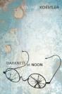 Darkness At Noon - Preview