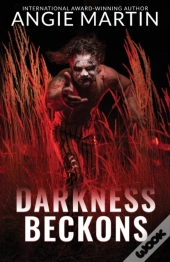Darkness Beckons