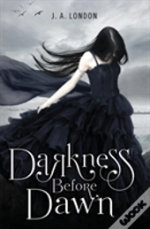 Darkness Before Dawn