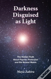 Darkness Disguised As Light