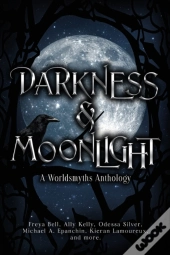 Darkness & Moonlight